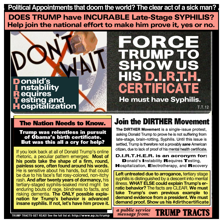 join the dirther movement to prove donald trump does or does not have syphilis