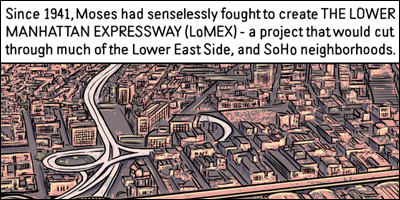 Lower Manhattan Expressway, by Ethan Persoff and Scott Marshall