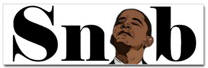 Obama Snob Sticker (Bumper)